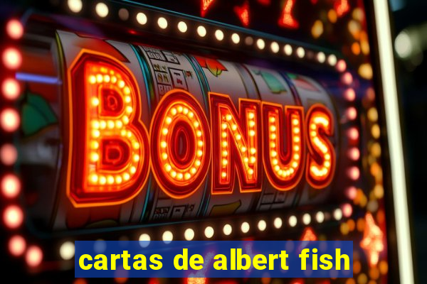 cartas de albert fish